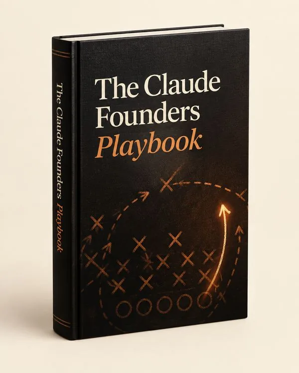 The Claude Founders Playbook